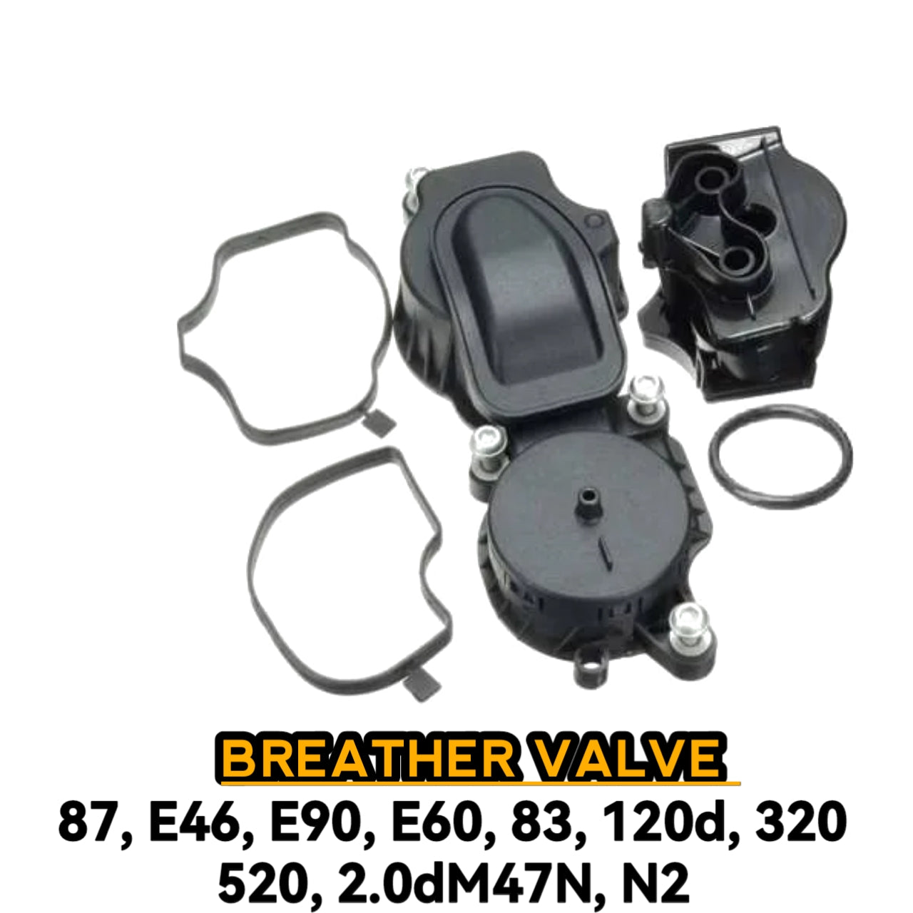 Breather Valve E87 E46 E90 E60 E83 120D 320 520 2.9DM47B N2