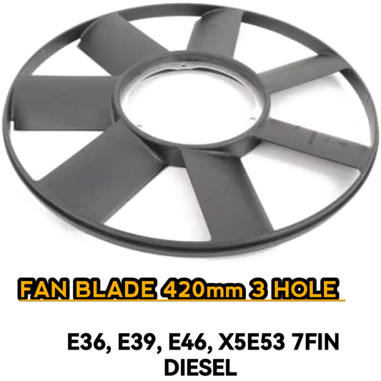 Fan Blade 420mm 3 Hole E36 E39 E46 X5 E53 7Fin Diesel