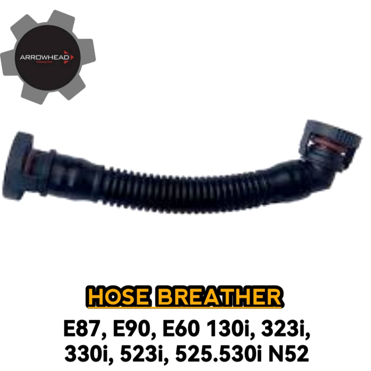 Hose Breather E87 E90 E60 130i 323i 330i 523i 525 530i N52