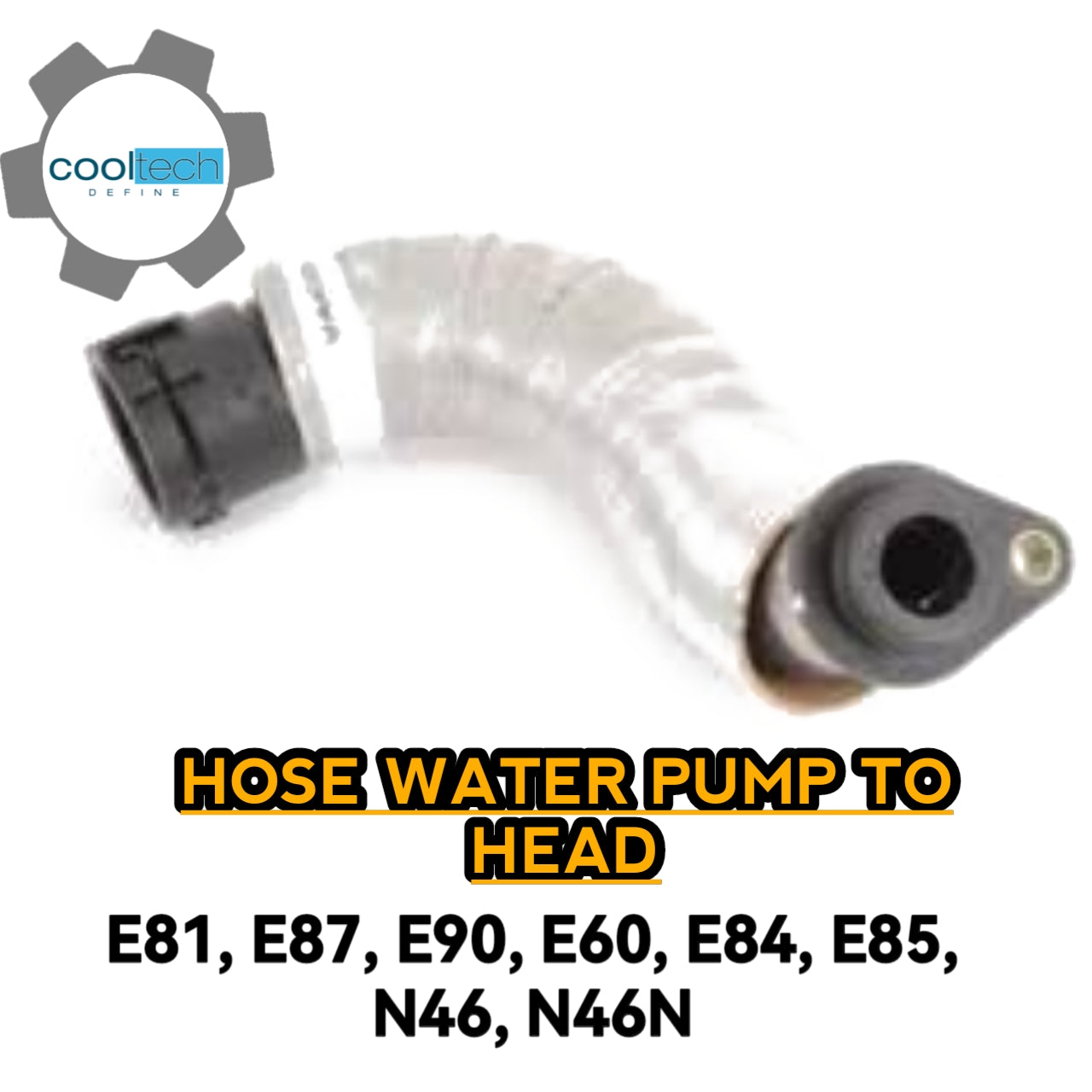 Hose Water Pump To Head E81 E87 E90 E60 E84 E85 N46 N46N 402400