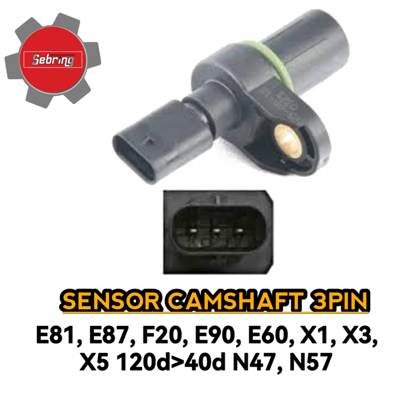 Sensor Camshaft 3PIN E81 E87 F20 E90 E60 X1 X3 X5 120d to 140d N47 N57 400353