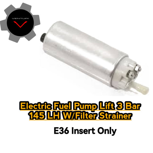 Electric Fuel Pump 3 Bar 145 LH W/FILTER STRAINER E36 INSERT ONLY