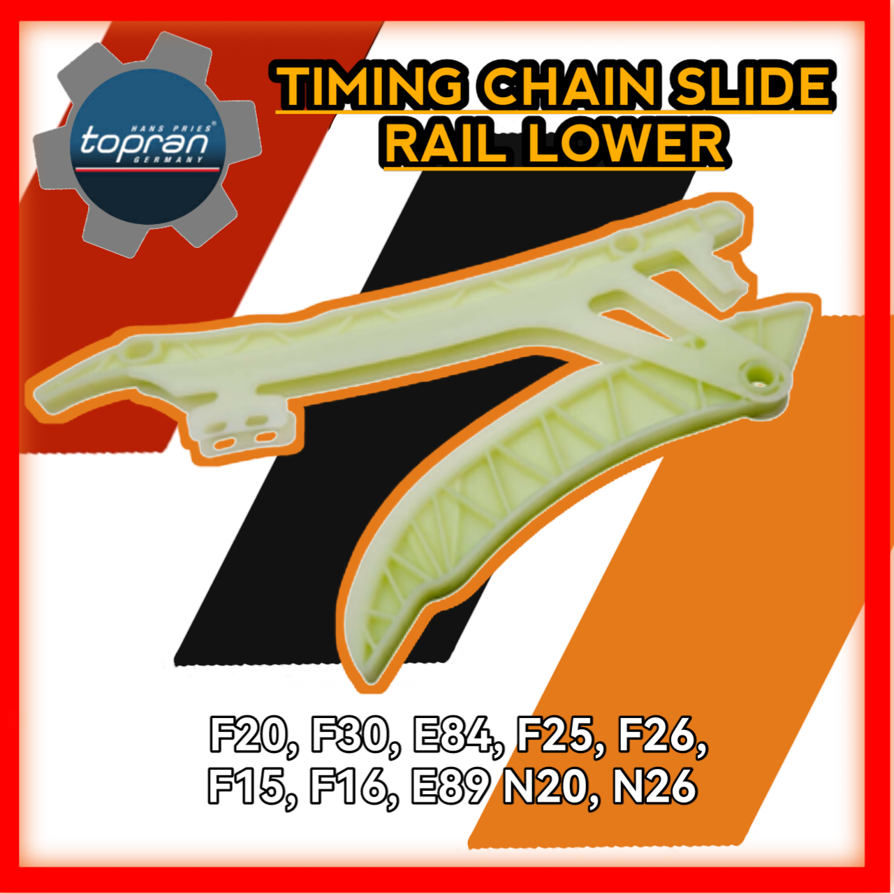 Timing Chain Slide Rail Lower F20 F30 E84 F25 F26 F15 F16 E89 N20 N26