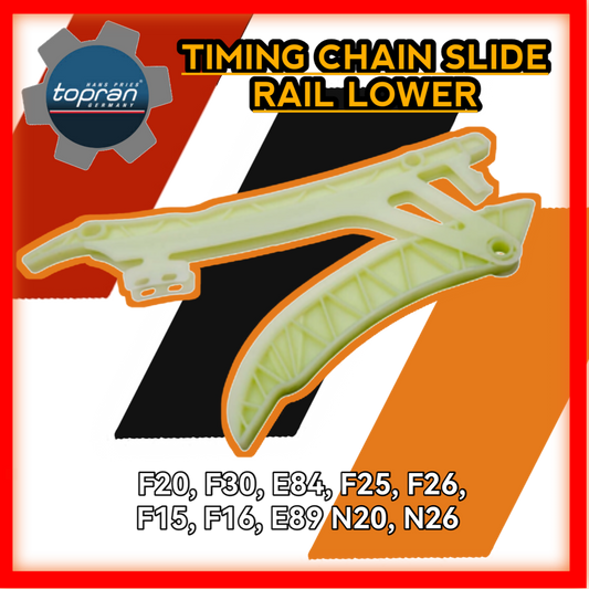 Timing Chain Slide Rail Lower F20 F30 E84 F25 F26 F15 F16 E89 N20 N26