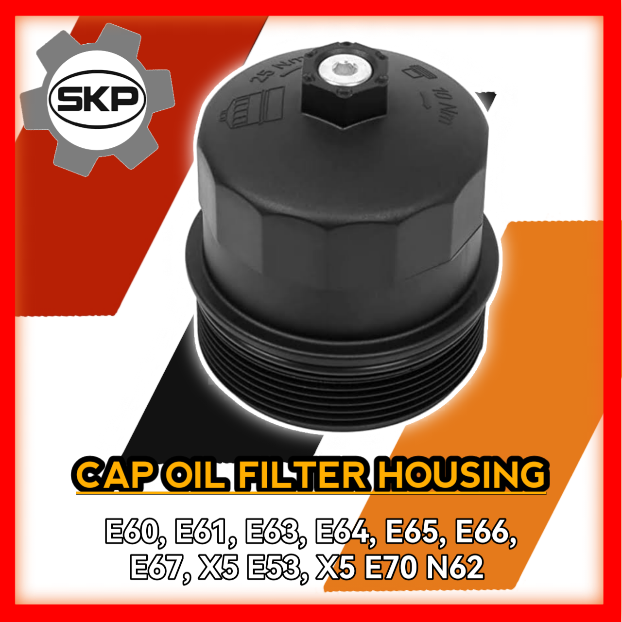 Cap Oil Filter Housing E60 E61 E63 E64 E65 E66 E67 X5 E53 X5 E70 N62