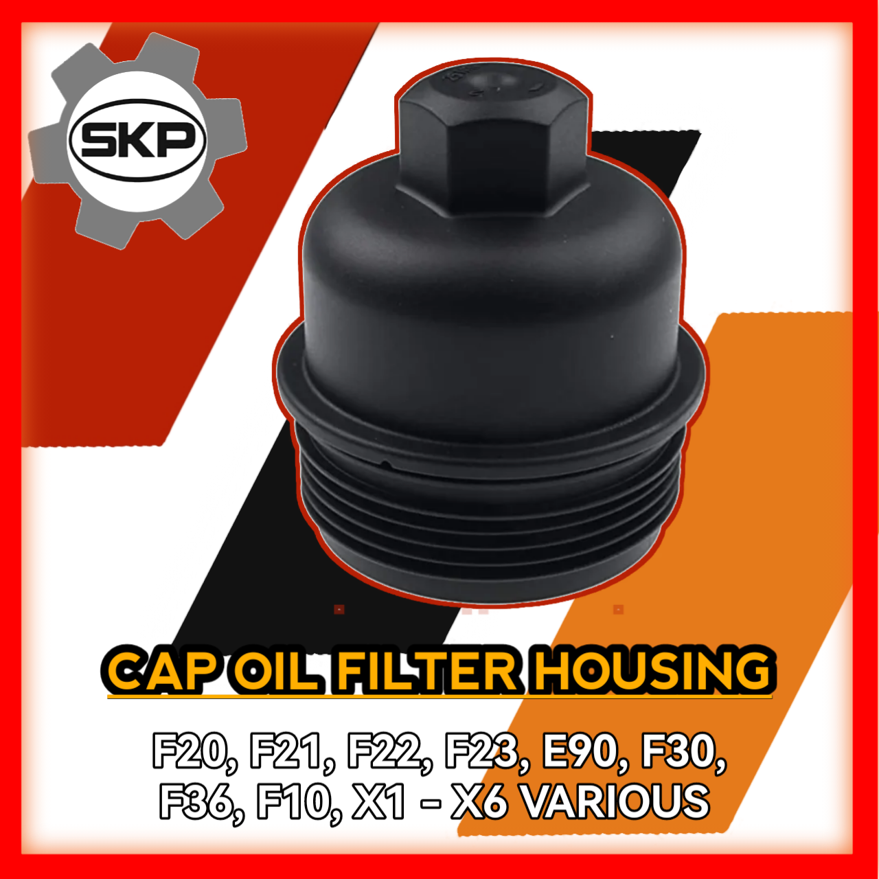 Cap Oil Filter Housing F20 F21 F22 F23 E90 F30 to F36 F10 X1 to X6 Various