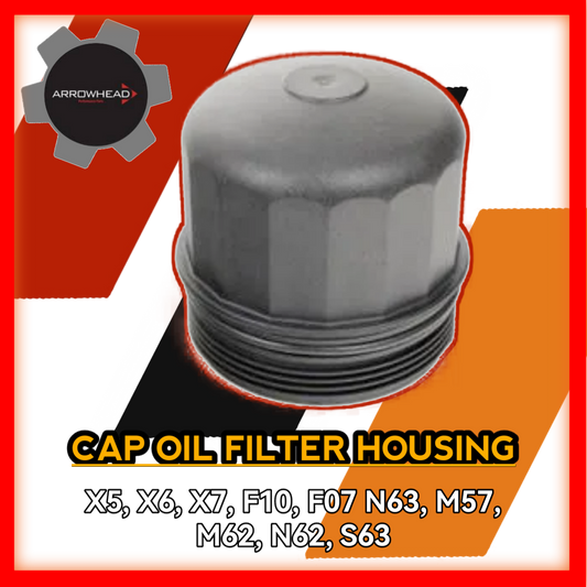 Cap Oil Filter Housing X5 X6 X7 F10 F07 N63 M57 M62 N62 S63