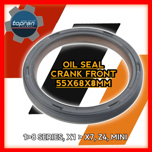 Oil Seal Crank Front 55x68x8mm 1 to 8 Series X1 to X7 Z4 Mini