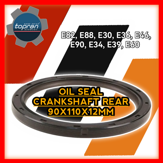 Oil Seal Crankshaft Rear 90x110x12mm E82 E88 E30 E36 E46 E90 E34 E39 E60