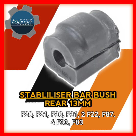 Stabilizer Bar Bush Rear 13mm F20 F21 F30 F31 2 F22 F87 4 F33 F83