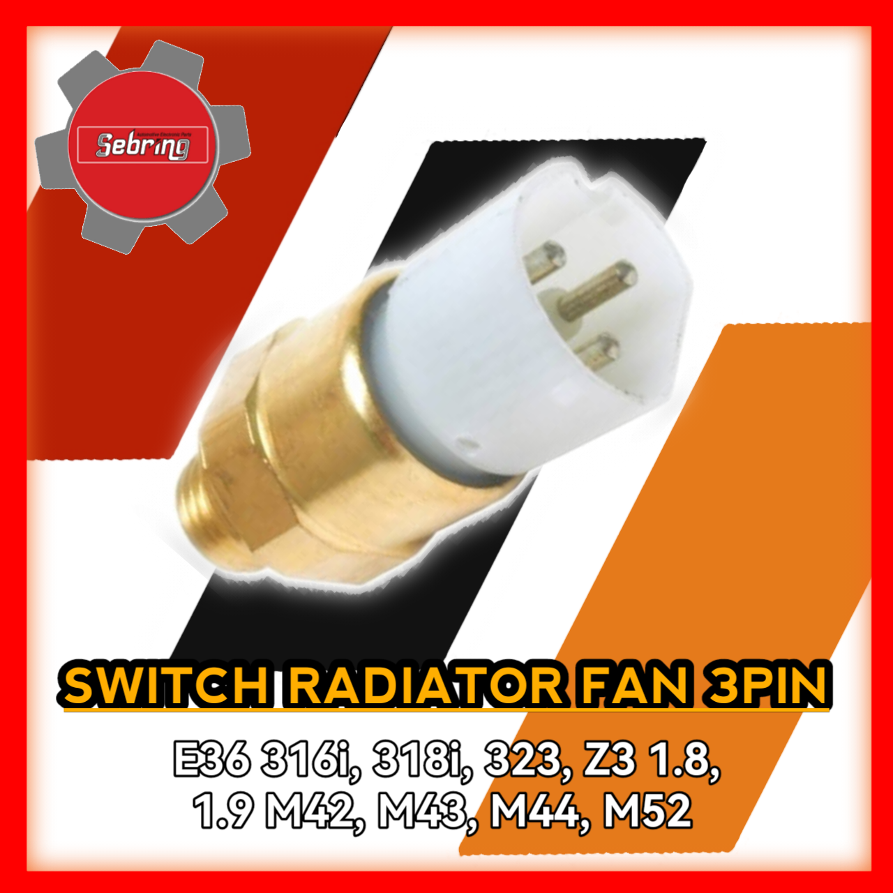 Switch Radiator Fan 3pin E36 316i 318i 323 Z3 1.8 1.9 M42 M43 M44 M52 400524