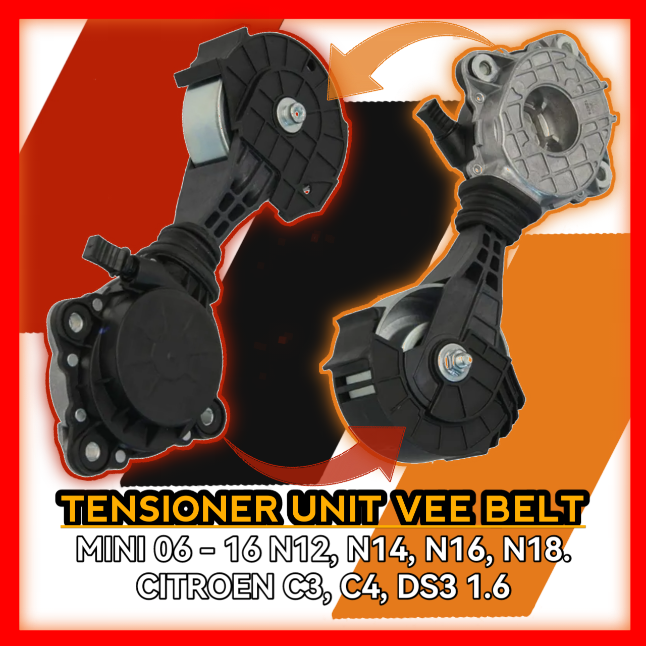 Tensioner Unit Vee Belt Mini 2006 to 2016 N12 N14 N16 N18 Citroen C3 C4 DS3 1.6