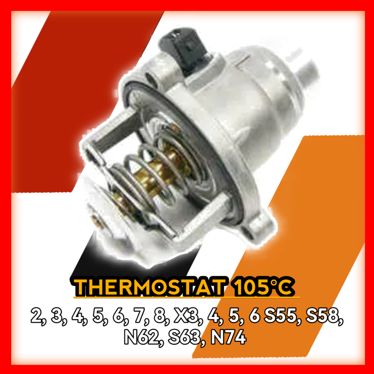 Thermostat 105°C 2 3 4 5 6 7 8 X3 X4 X5 X6 S55 S58 N62 N63 S63 N74