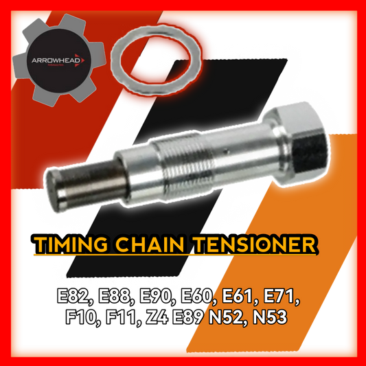 Timing Chain Tensioner E82 E88 E90 E60 E61 E71 F10 F11 Z4 E89 N52 N53