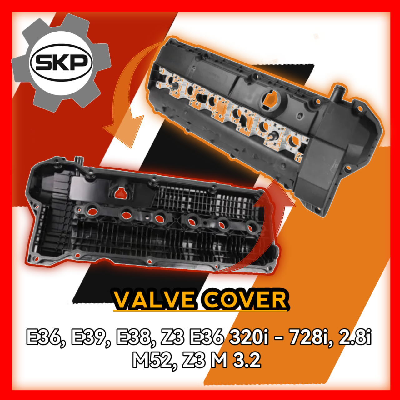 Valve Cover E36 E39 E38 Z3 E36 320i to 728i 2.8i M52 Z3 M 3.2