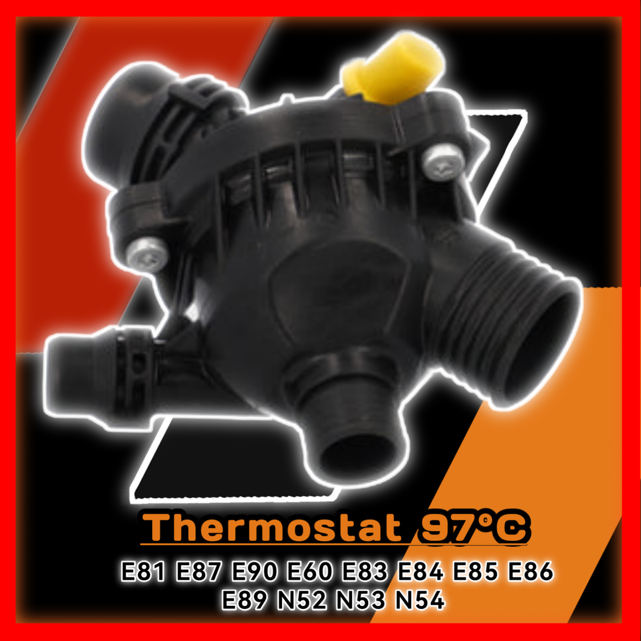 Thermostat 97°C E81 E87 E90 E60 E83 E84 E85 E86 E89 N52 N53 N54 400059