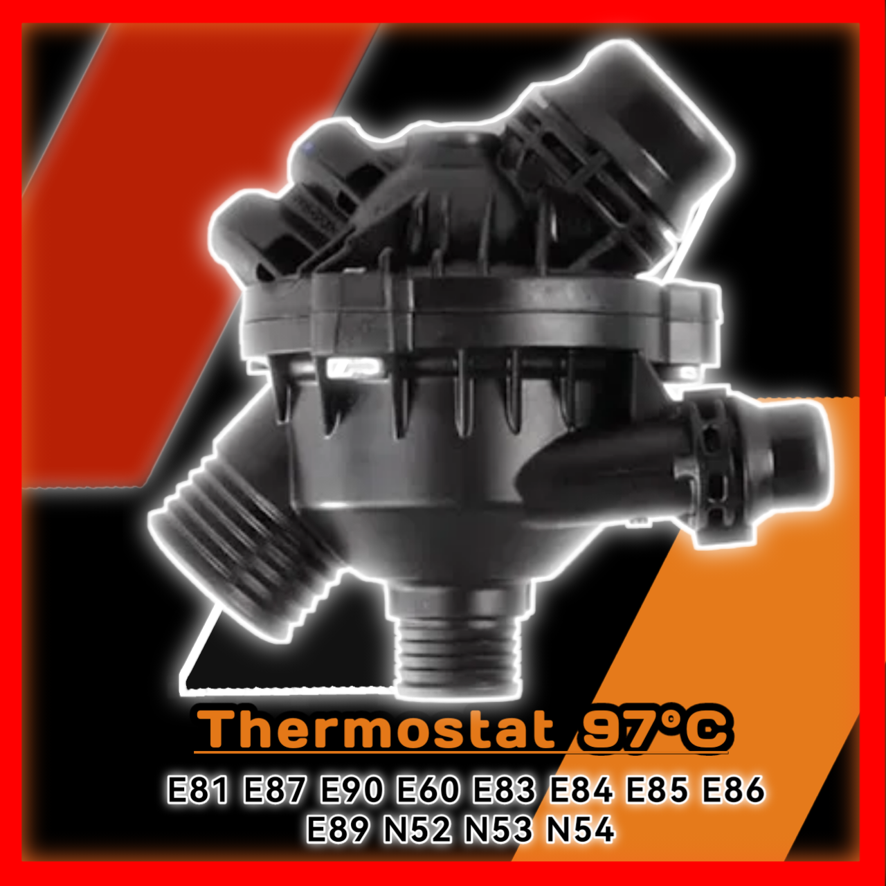 Thermostat 97°C E81 E87 E90 E60 E83 E84 E85 E86 E89 N52 N53 N54 400059