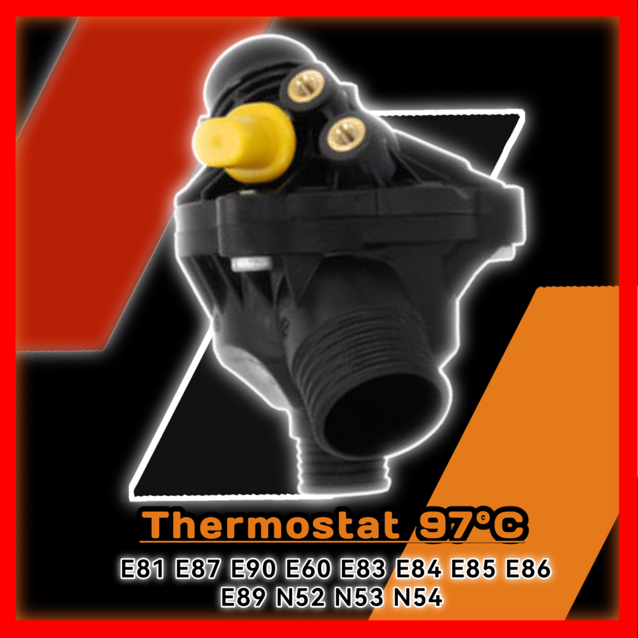 Thermostat 97°C E81 E87 E90 E60 E83 E84 E85 E86 E89 N52 N53 N54 400059